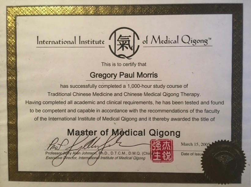 International Institute of Medical Qigong certificate awarding Gregory Paul Morris the title Master of Medical Qigong after a 1,000-hour course